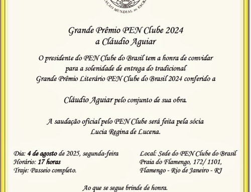 Grande Prêmio PEN Clube 2024 a Cláudio Aguiar, dia 04/08/2025, segunda-feira, às 17h, na sede do PEN Clube do Brasil